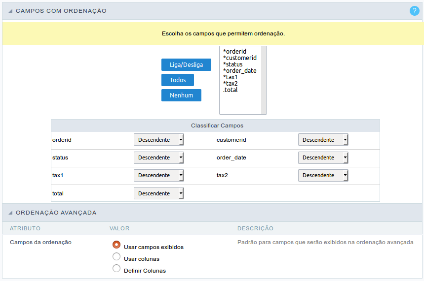 Configuração da ordenação dos campos.