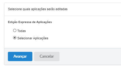 Tela de definição das aplicações selecionadas para edição das configurações